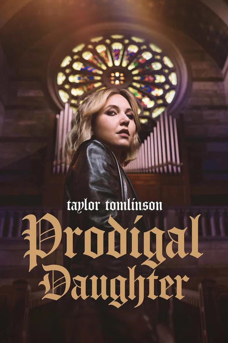 泰勒·汤姆林森：浪子回头的女儿 (2026) (Taylor Tomlinson: Prodigal Daughter)-光鸭·臻影社
