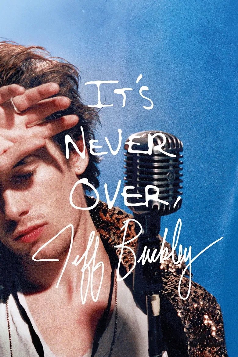 杰夫·巴克利，一切从未结束 (2025) (It's Never Over, Jeff Buckley)-光鸭·臻影社