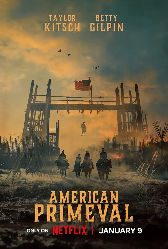 驯荒记 (2025) (American Primeval)-光鸭·臻影社