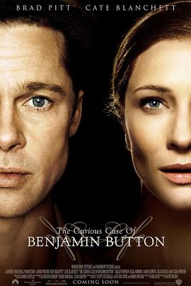 本杰明·巴顿奇事 The Curious Case of Benjamin Button‎ (2008)