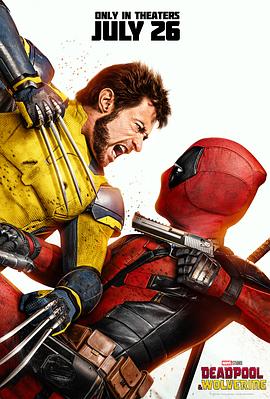 死侍与金刚狼 Deadpool & Wolverine‎ (2024)