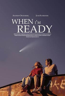 当我准备好了 When I'm Ready‎ (2025)