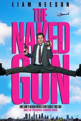 白头神探：智斗灭世狂人 The Naked Gun‎ (2025)