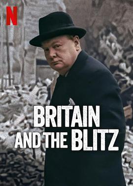 伦敦大轰炸：英国抵抗故事 Britain and the blitz‎ (2025)