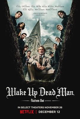 利刃出鞘3 Wake Up Dead Man: A Knives Out Mystery‎‎ (2025)