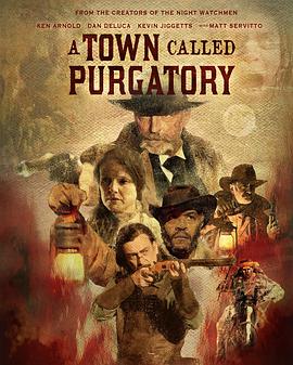 炼狱之地 A Town Called Purgatory‎ (2025)