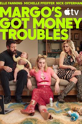 玛戈没钱了 第一季 Margo's Got Money Troubles Season 1‎ (2026)