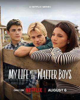 我与沃尔特家男孩的生活 第三季 My Life with the Walter Boys Season 3‎ (2026)