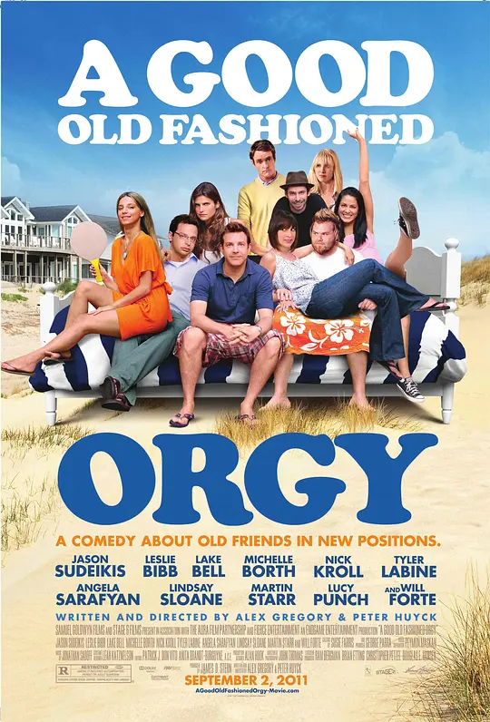 怀旧范儿的狂欢节 (2011) (A Good Old Fashioned Orgy)-光鸭·臻影社